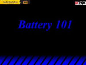 Battery 101 Trojan Battery Company Types of Construction