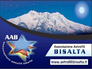 Cuneo 16112016 Nuovi orizzonti in Astronomia DIDATTICA DELLASTRONOMIA