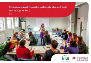 Achieving impact through emotionally charged texts Workshop in