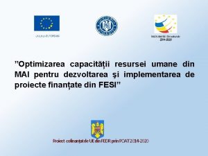 Optimizarea capacitii resursei umane din MAI pentru dezvoltarea