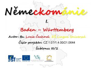 Nmeckomnie I Baden Wrttemberg Autor Bc Lucie echov