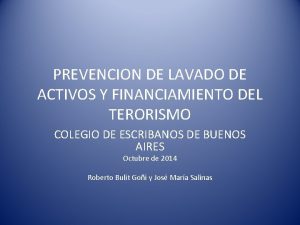 PREVENCION DE LAVADO DE ACTIVOS Y FINANCIAMIENTO DEL