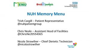 NUH Memory Menu Trish Cargill Patient Representative nuhpatientgroup