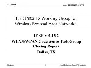 March 2003 doc IEEE 802 15 03077 r