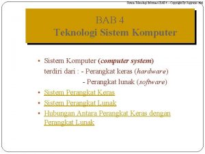 Sistem Teknologi Informasi BAB 4 Copyright By Jogiyanto