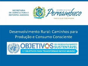 Desenvolvimento Rural Caminhos para Produo e Consumo Consciente