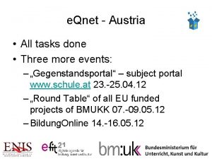 e Qnet Austria All tasks done Three more