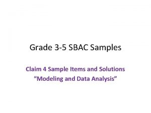 Grade 3 5 SBAC Samples Claim 4 Sample