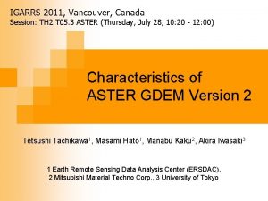 ASTER GDEM IGARRS 2011 Vancouver Canada Session TH