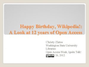 Happy Birthday Wikipedia A Look at 12 years