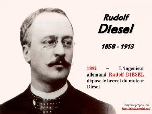 Rudolf Diesel 1858 1913 1892 Lingnieur allemand Rudolf