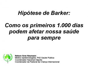 Hiptese de Barker Como os primeiros 1 000