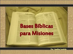 Comunicacin y Gerencia Bases Bblicas para Misiones Por