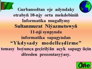 Gurbansoltan eje adyndaky etraby 10 njy orta mekdebini