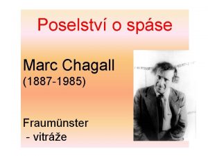 Poselstv o spse Marc Chagall 1887 1985 Fraumnster