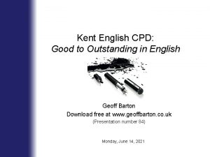 Kent English CPD Good to Outstanding in English