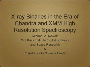 Xray Binaries in the Era of Chandra and