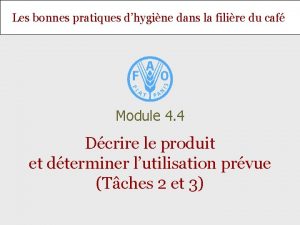 Les bonnes pratiques dhygine dans la filire du