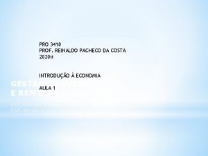 PRO 3410 PROF REINALDO PACHECO DA COSTA 2020