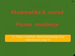 16 Matematika 4 razred Pisano mnoenje 15 Pisano