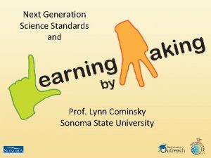 Next Generation Science Standards and Prof Lynn Cominsky