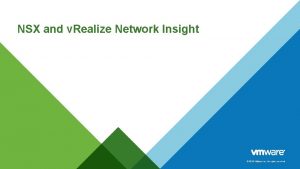 NSX and v Realize Network Insight 2015 VMware