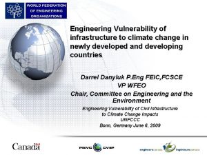 Engineering Vulnerability of infrastructure to climate change in