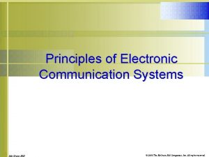 Principles of Electronic Communication Systems 2008 The Mc