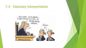 7 4 Statutory Interpretation 1 Interpretation Activity Look