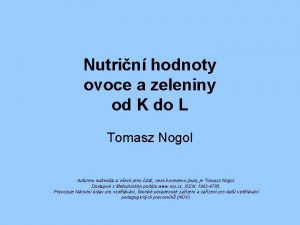 Nutrin hodnoty ovoce a zeleniny od K do