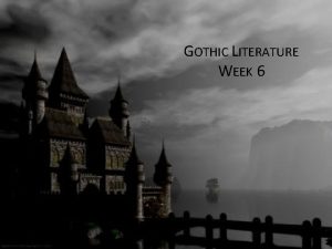 What is gothic fiction definition
