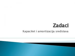 Amortizacija zadaci