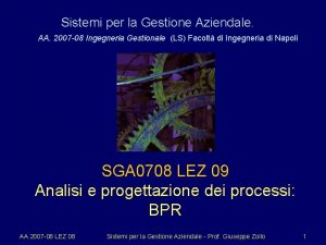 Sistemi per la Gestione Aziendale AA 2007 08