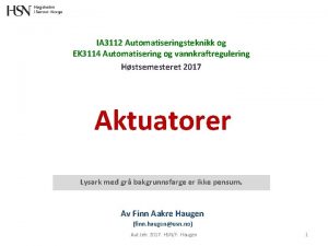 IA 3112 Automatiseringsteknikk og EK 3114 Automatisering og