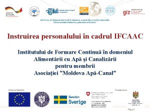 Implementat de INSTITUTUL DE FORMARE CONTINU N DOMENIUL