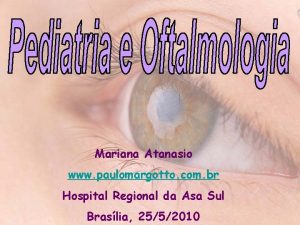 Mariana Atanasio www paulomargotto com br Hospital Regional