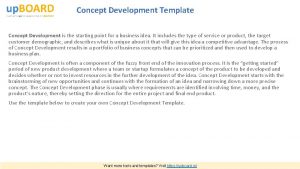 Concept Development Template Concept Development is the starting