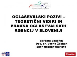 OGLAEVALSKI POZIVI TEORETINI VIDIKI IN PRAKSA OGLAEVALSKIH AGENCIJ