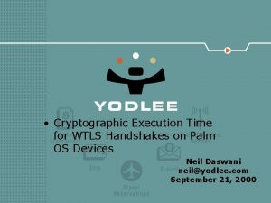 Cryptographic Execution Time for WTLS Handshakes on Palm