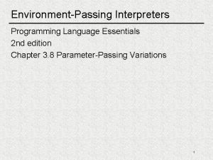 EnvironmentPassing Interpreters Programming Language Essentials 2 nd edition