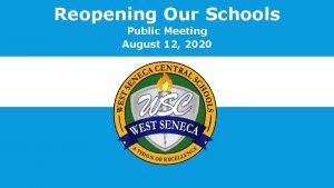 Reopening Our Schools Public Meeting August 12 2020