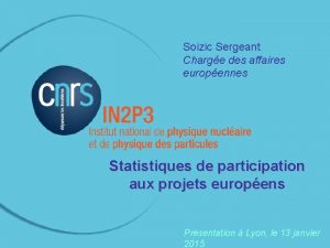 Soizic Sergeant Charge des affaires europennes Statistiques de