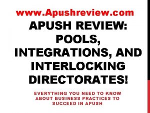www Apushreview com APUSH REVIEW POOLS INTEGRATIONS AND