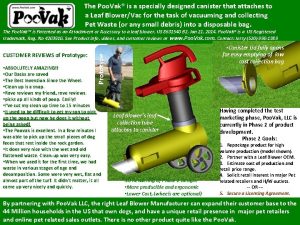 The Poo Vak is a specially designed canister