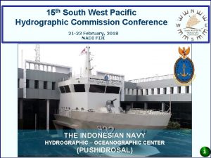 15 th South West Pacific Hydrographic Commission Conference