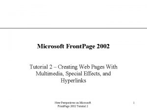 XP Microsoft Front Page 2002 Tutorial 2 Creating