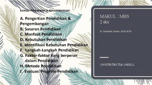 KONSEP PENDIDIKAN PENGEMBANGAN A Pengertian Pendidikan Pengembangan B