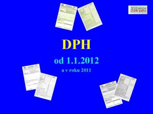 DPH od 1 1 2012 a v roku