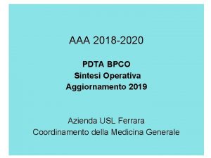 AAA 2018 2020 PDTA BPCO Sintesi Operativa Aggiornamento