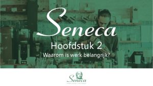 Hoofdstuk 2 Waarom is werk belangrijk Hoofdstuk 2